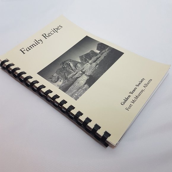 Vintage 1990s Cookbook Golden Years Society Fort McMurray Alberta Family Recipes - Picture 3 of 16